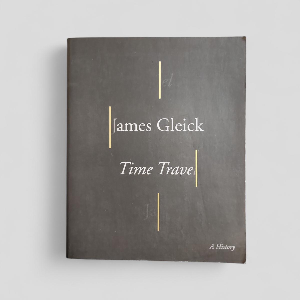 Time Travel by James Gleick - book cover