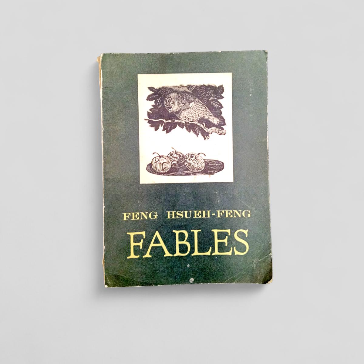 Fables by Feng Hsueh - feng - Books Worth Keeping