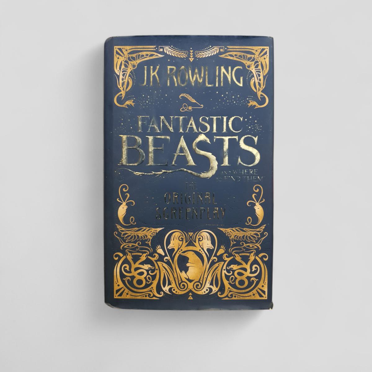 Fantastic Beasts and Where to Find Them by J.K. Rowling 1St Edition 1st Print - Books Worth Keeping