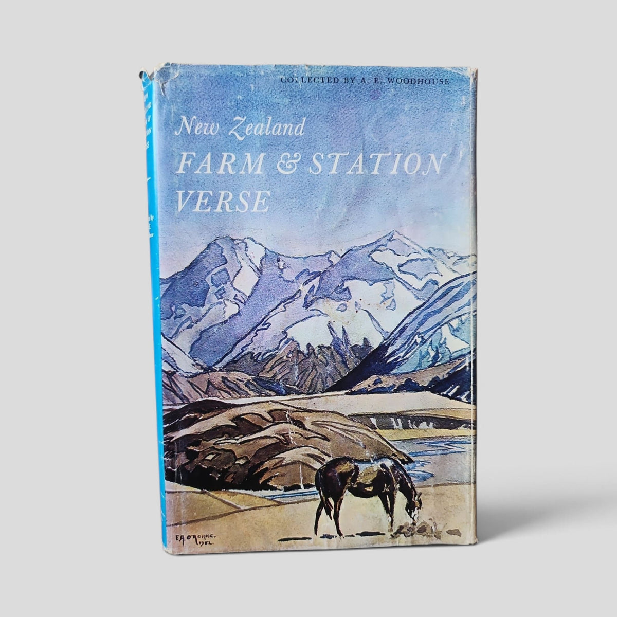 Front cover of New Zealand Farm &amp; Station Verse, 1850–1950 by A. E. Woodhouse