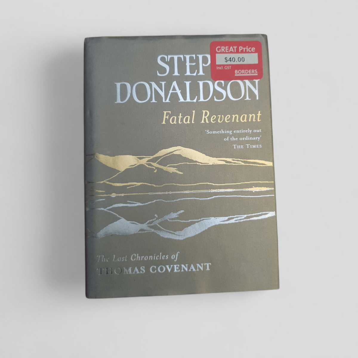 Fatal Revenant by Stephen Donaldson, The Last Chronicles of Thomas Covenant - Books Worth Keeping