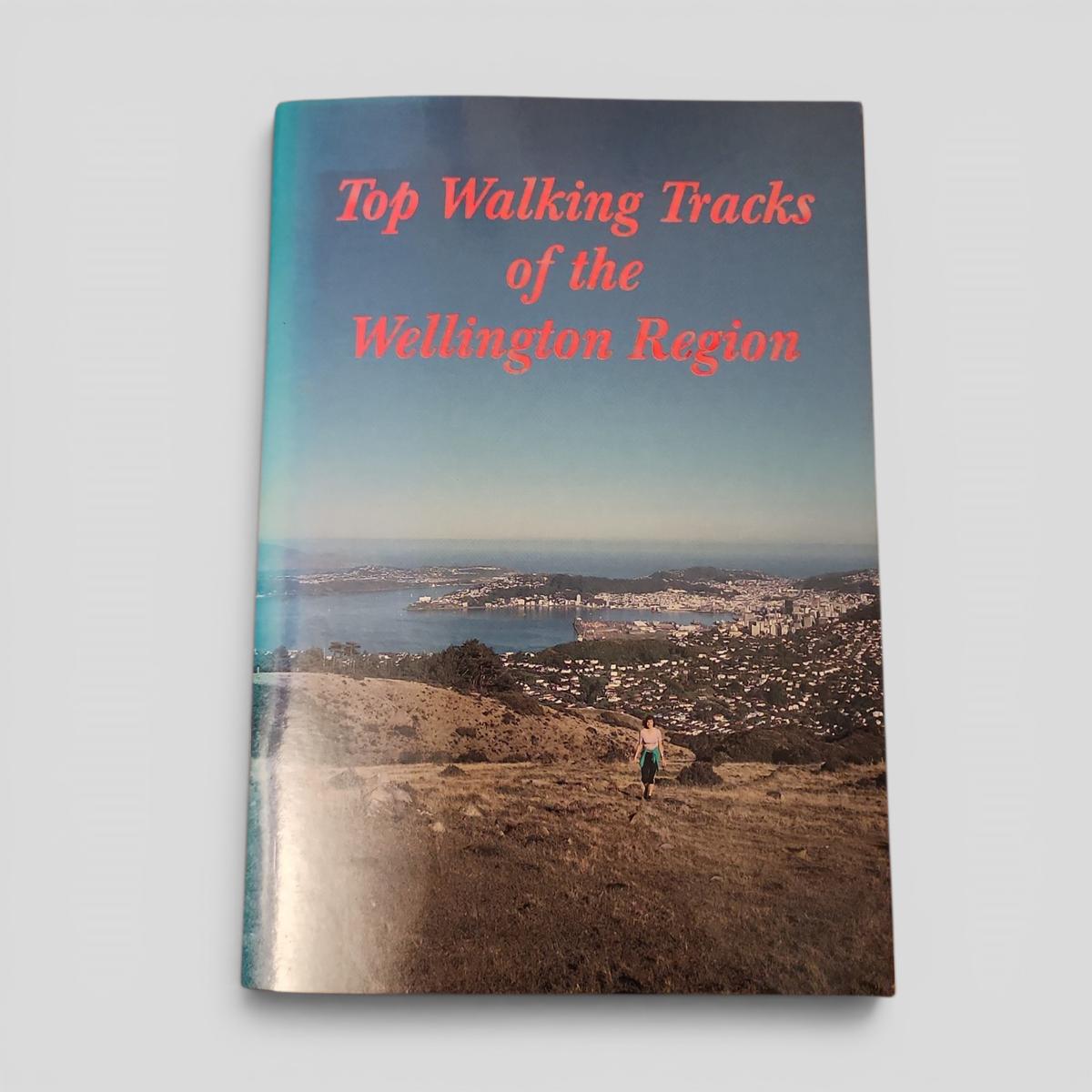 Top Walking Tracks of the Wellington Region - book cover