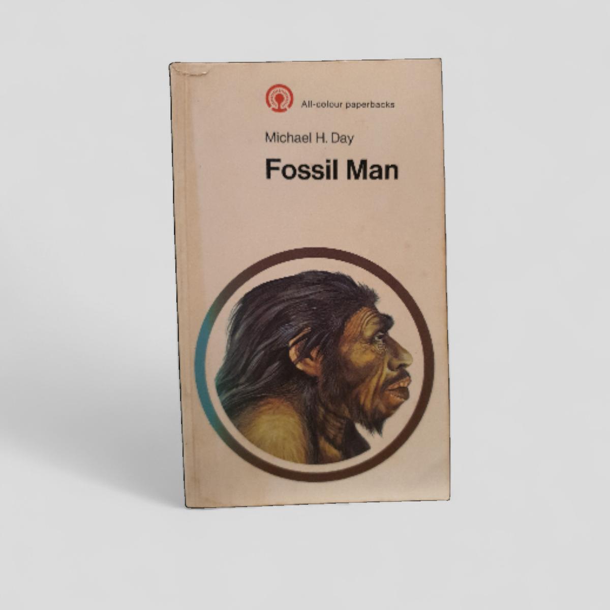 Fossil Man by Michael H. Day - Books Worth Keeping