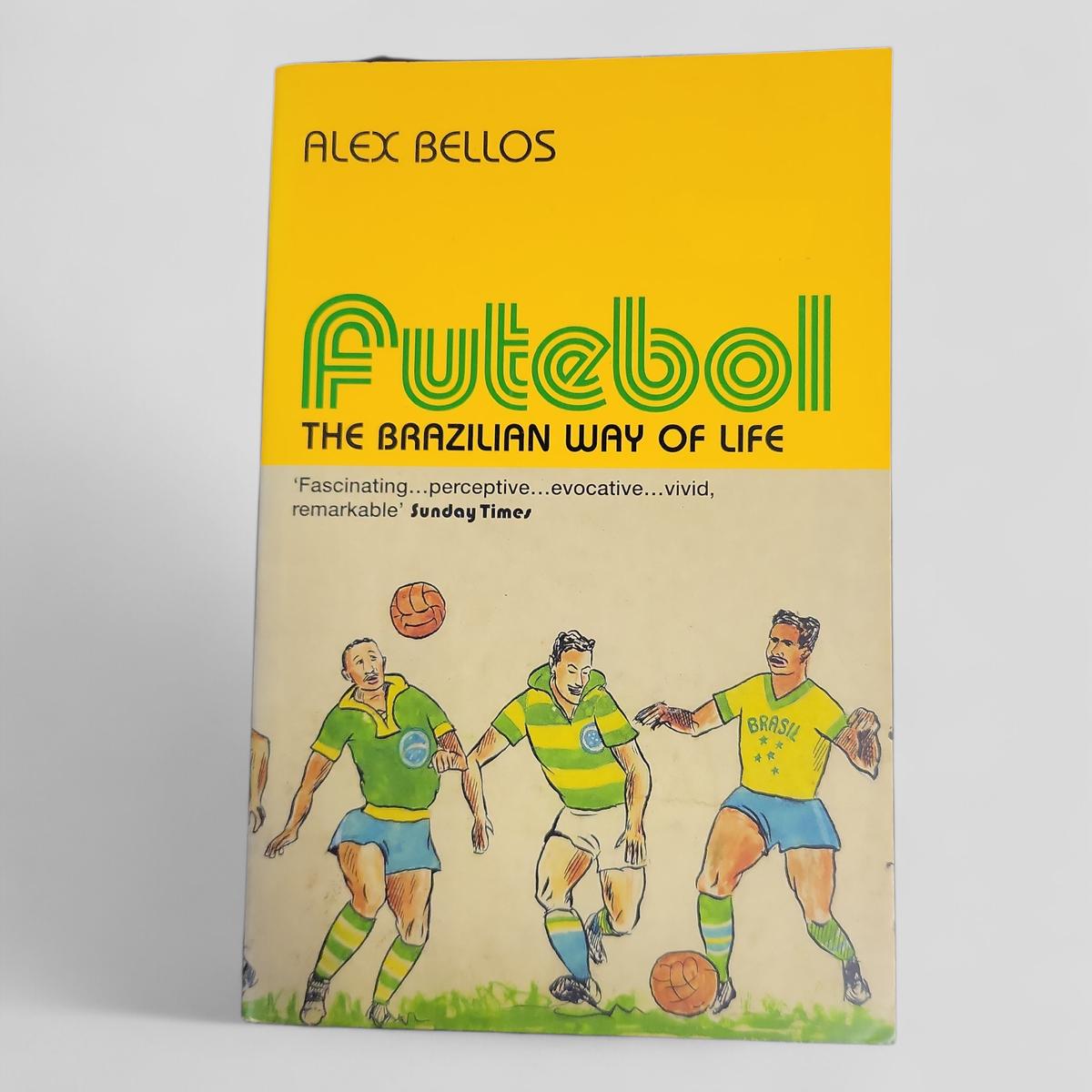 Futebol by Alex Bellos - Books Worth Keeping