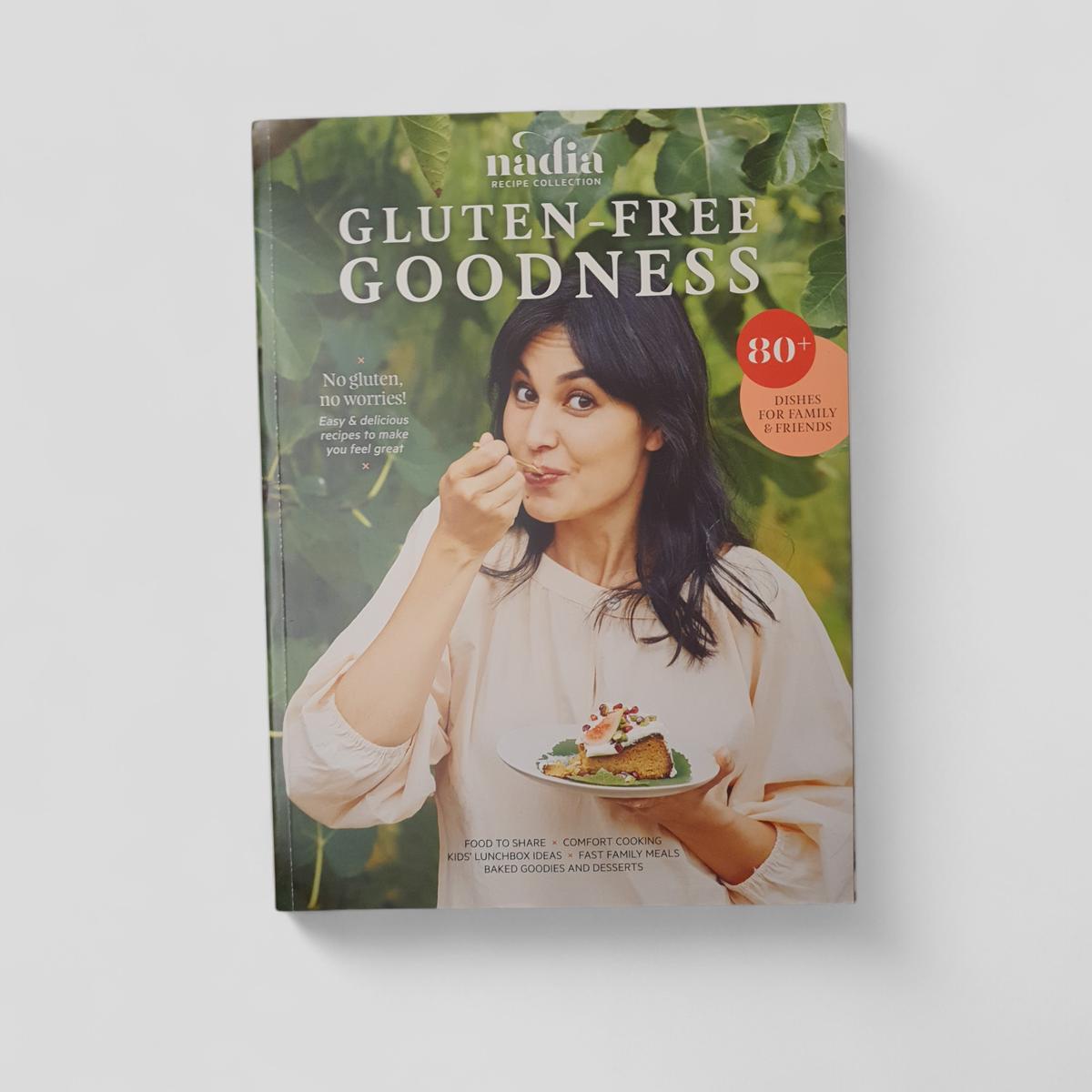 Gluten - Free Goodness by Nadia - Books Worth Keeping