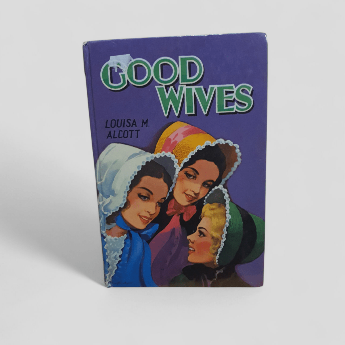 Good Wives by Louisa M. Alcott - Books Worth Keeping