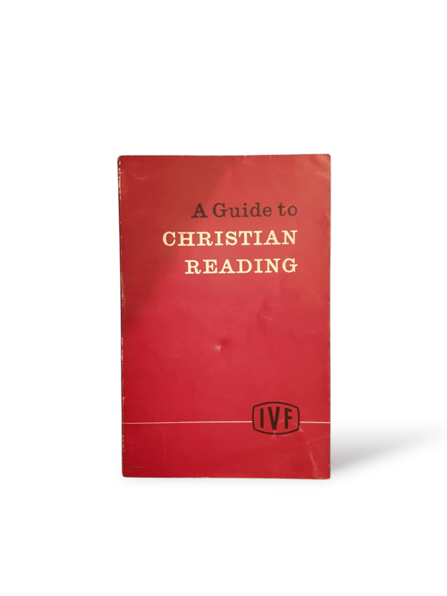 Guide to Christian Reading – Unknown - Books Worth Keeping