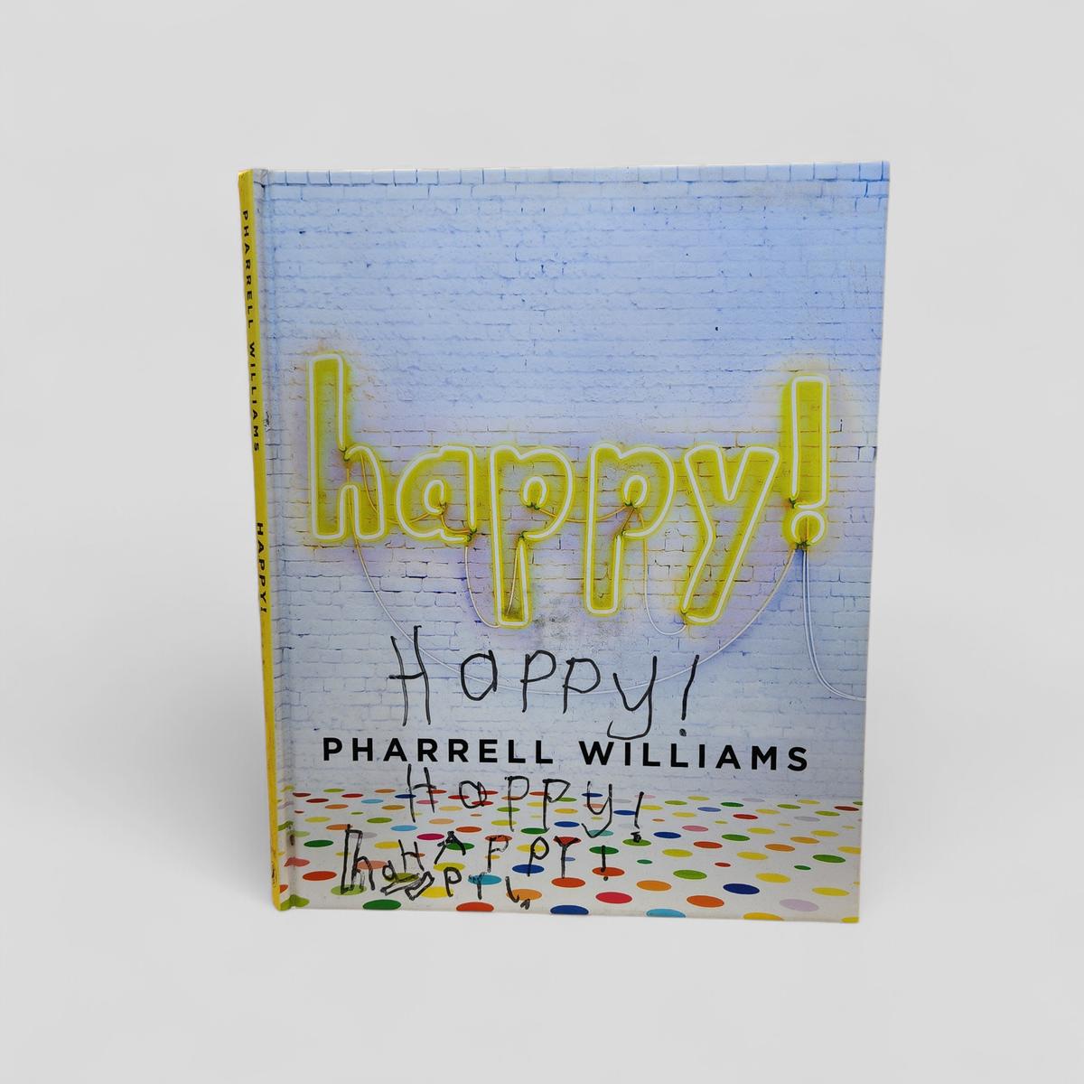 Happy! by Pharrell Williams - Books Worth Keeping
