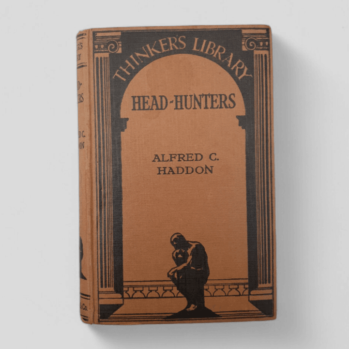Head - Hunters – Alfred C. Haddon - Books Worth Keeping