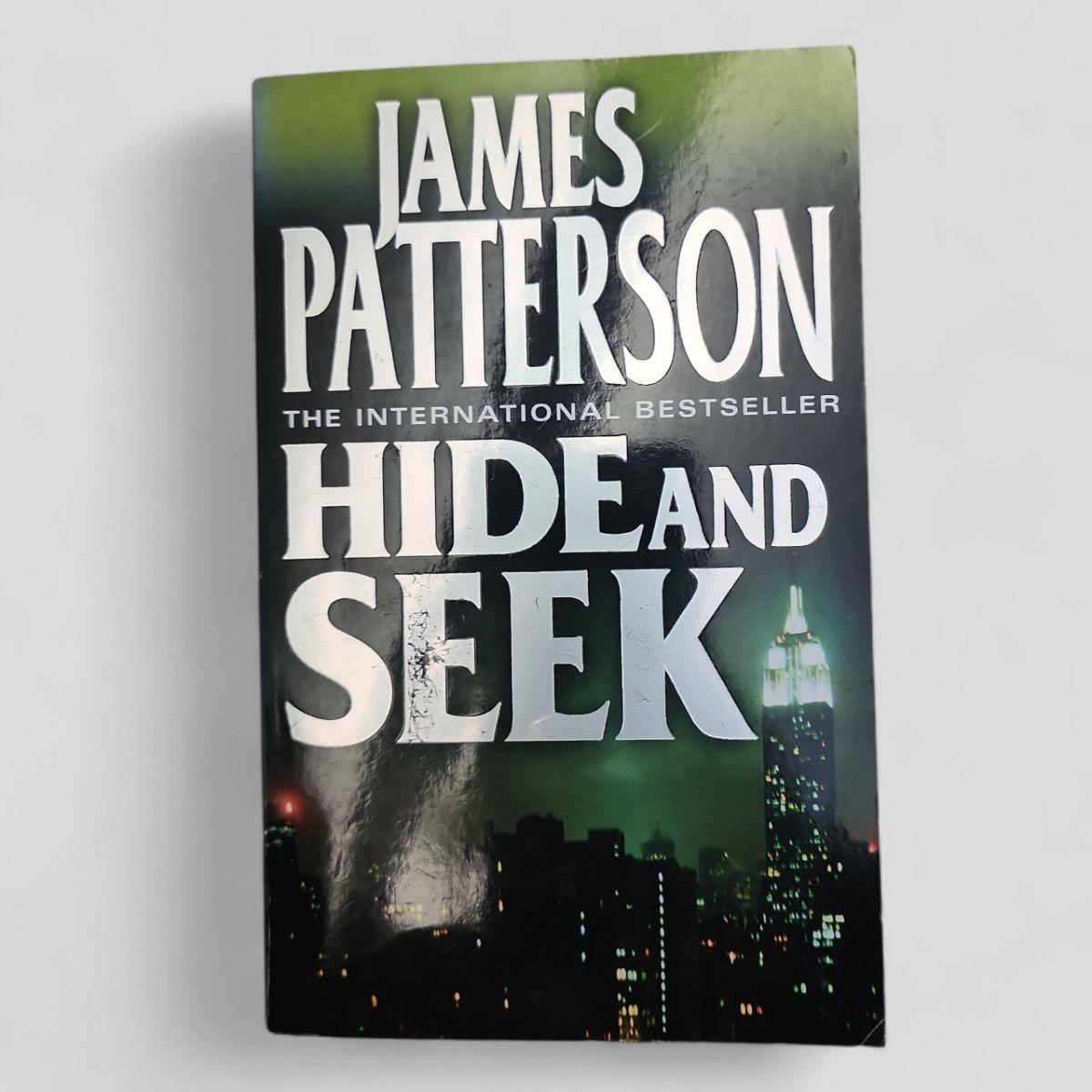 Hide and Seek by James Patterson - Books Worth Keeping