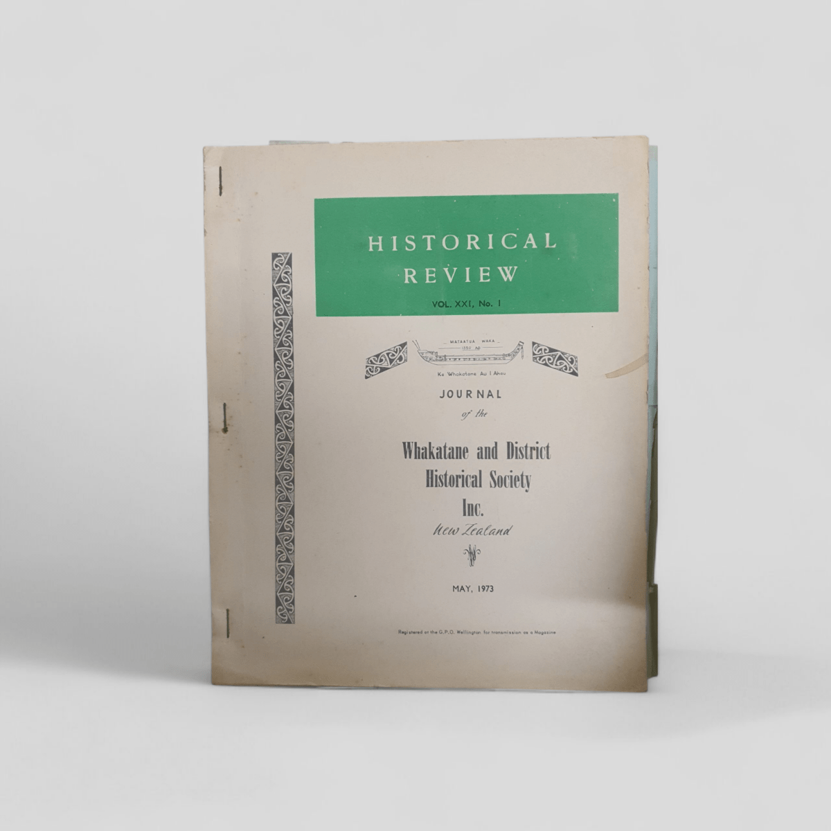 Historical Review Journal of the Whakatane and District Historical Society May 1973 - Books Worth Keeping