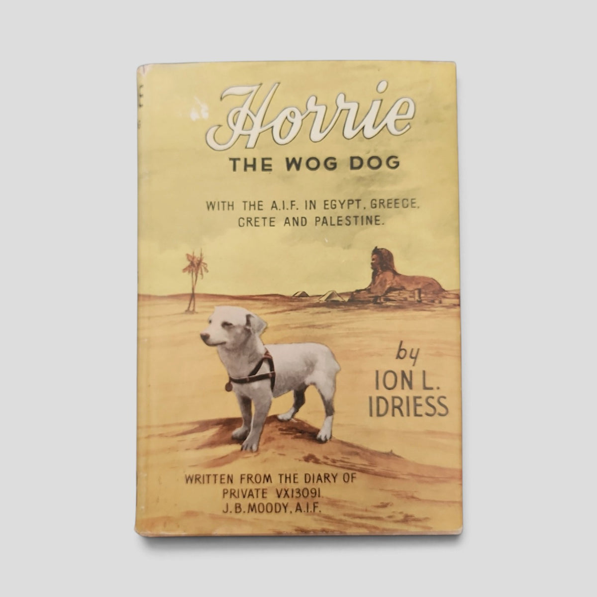 Horrie the Wog Dog by Ion L. Idriess