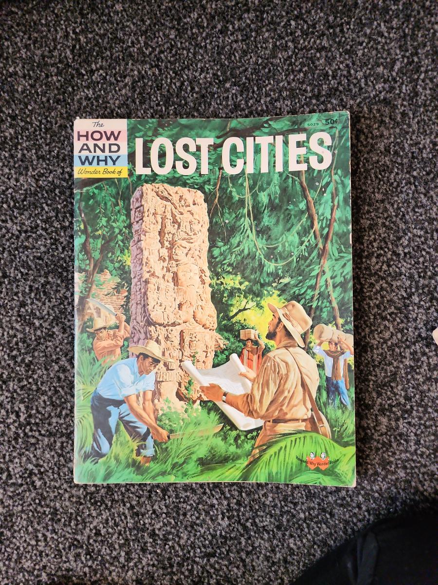 How and Why: Lost Cities - Books Worth Keeping
