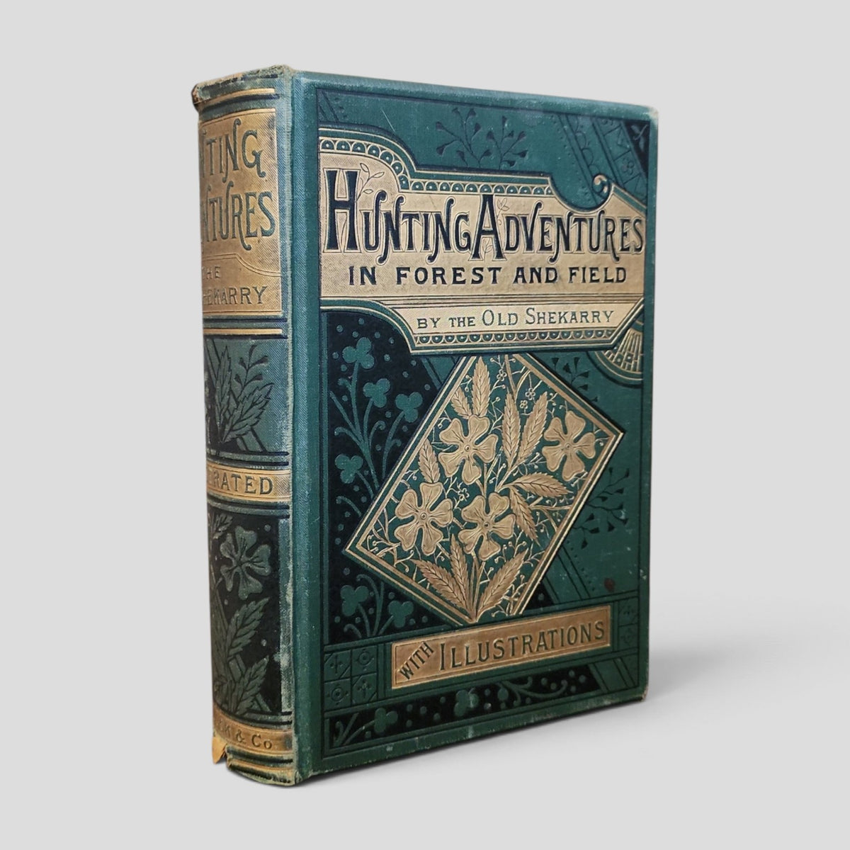 Hunting Adventures in Forest and Field by The Old Shekarry