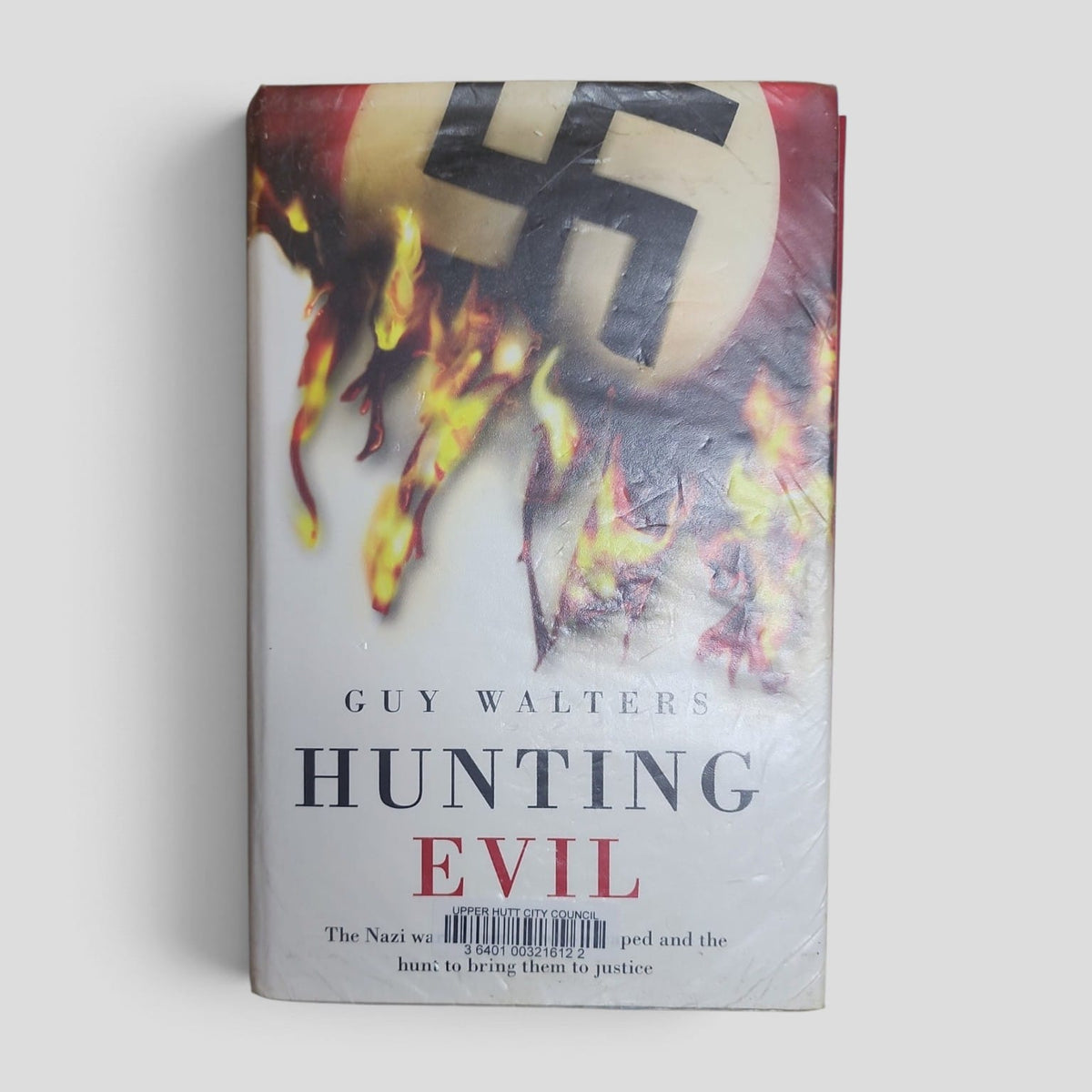 Hunting Evil by Guy Walters