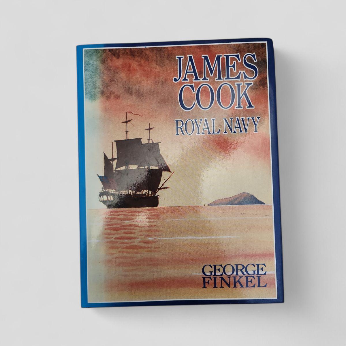 James Cook, Royal Navy by George Finkel - Books Worth Keeping