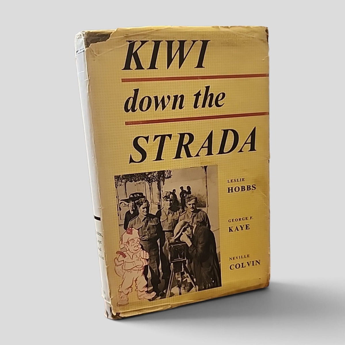 Kiwi Down the Strada by Leslie Hobbs 1963 hardcover with dust jacket