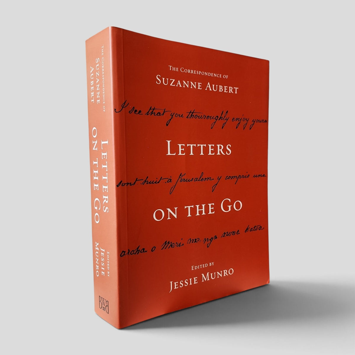 Letters on the Go: The Correspondence of Suzanne Aubert edited by Jessie Munro - cover
