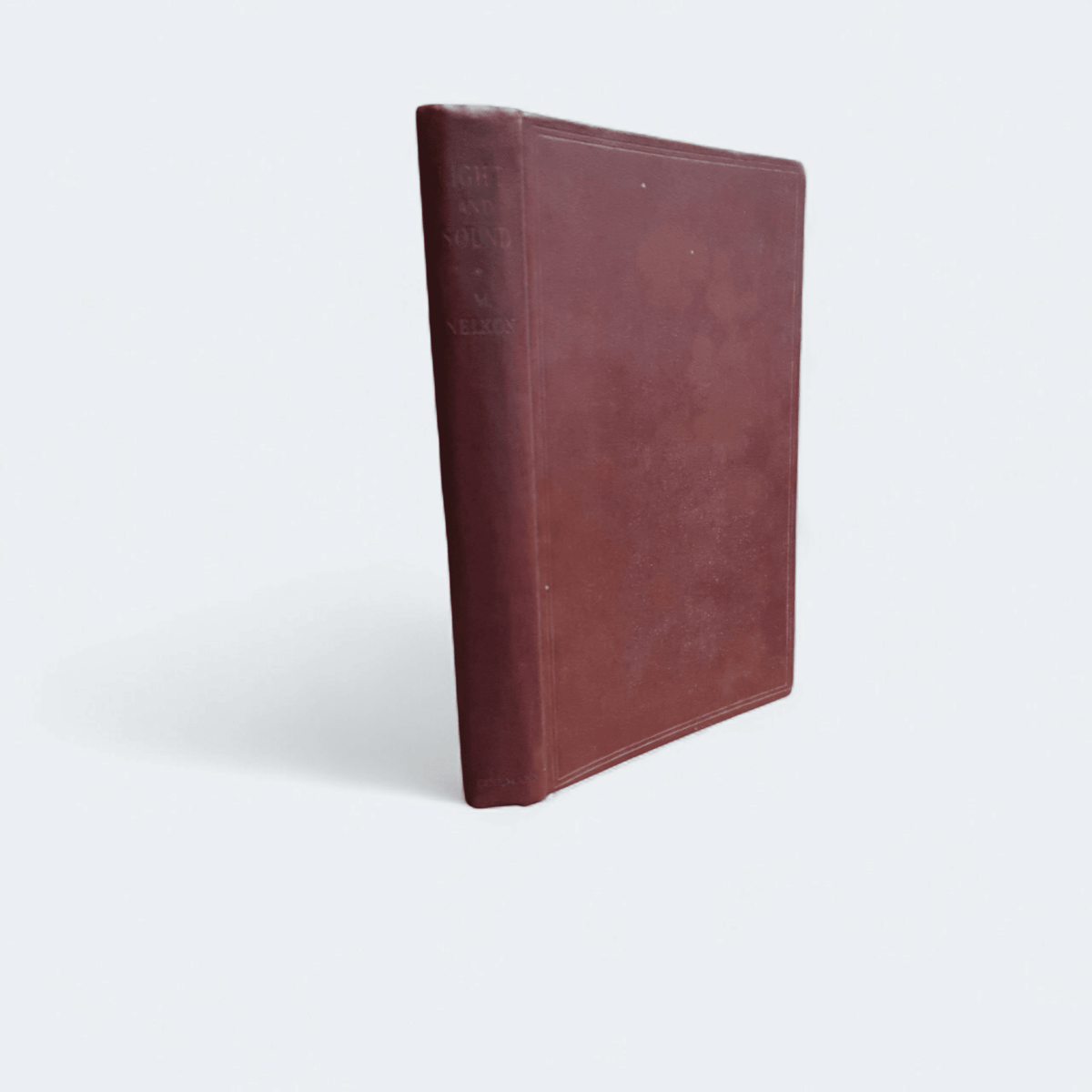 Light and Sound by M. Nelkon - Books Worth Keeping