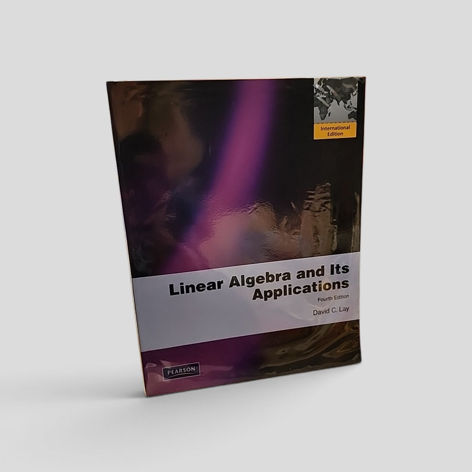 Linear Algebra and Its Applications by David C. Lay