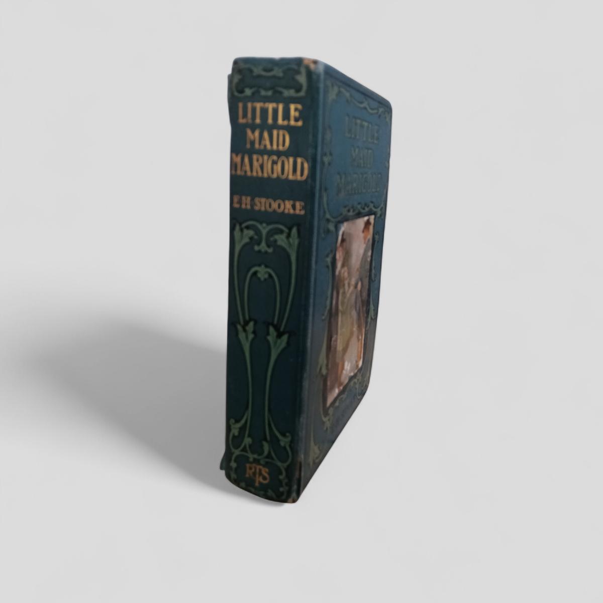 Little Maid Marigold by E. H. Stooke - Books Worth Keeping