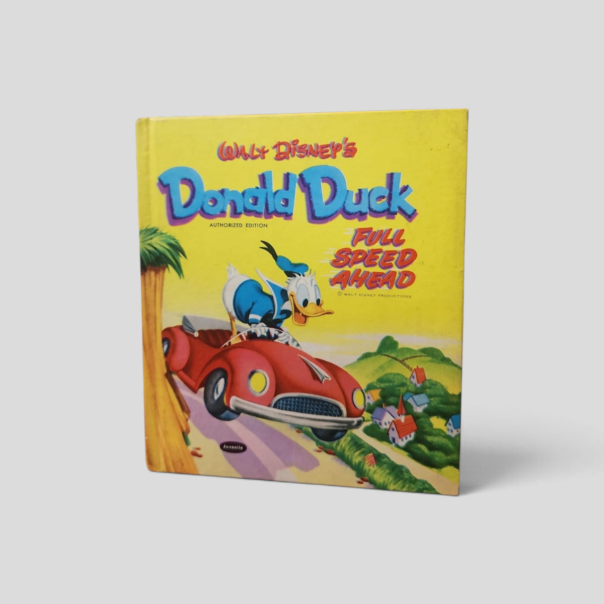 Front cover of Walt Disney's Donald Duck: Full Speed Ahead, adapted by Milt Banta and Don MacLaughlin