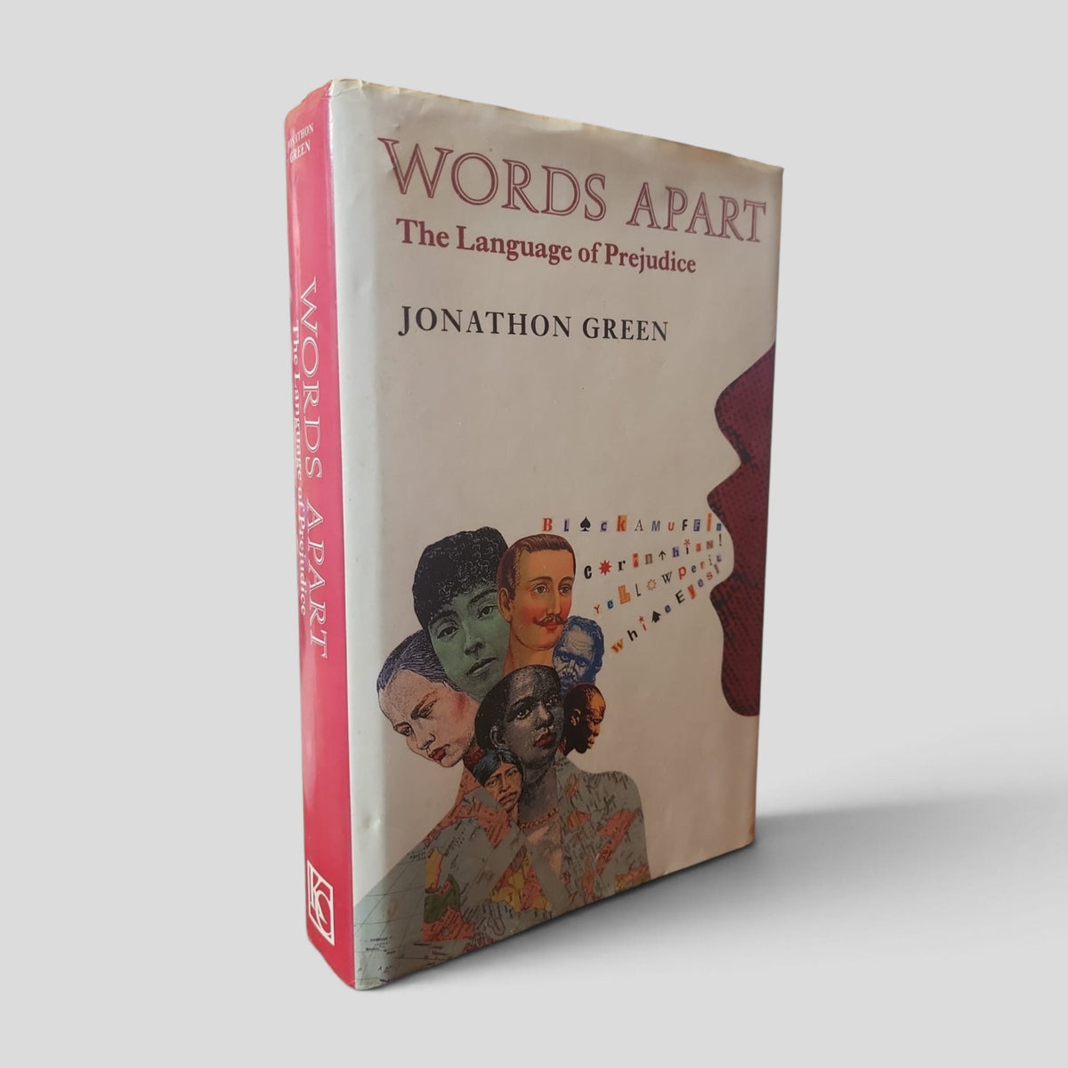 Words Apart: The Language of Prejudice by Jonathon Green — front cover