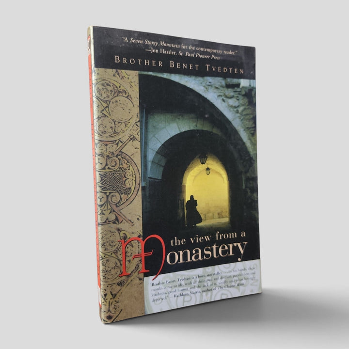 The View from a Monastery by Brother Benet Tvedten — front cover