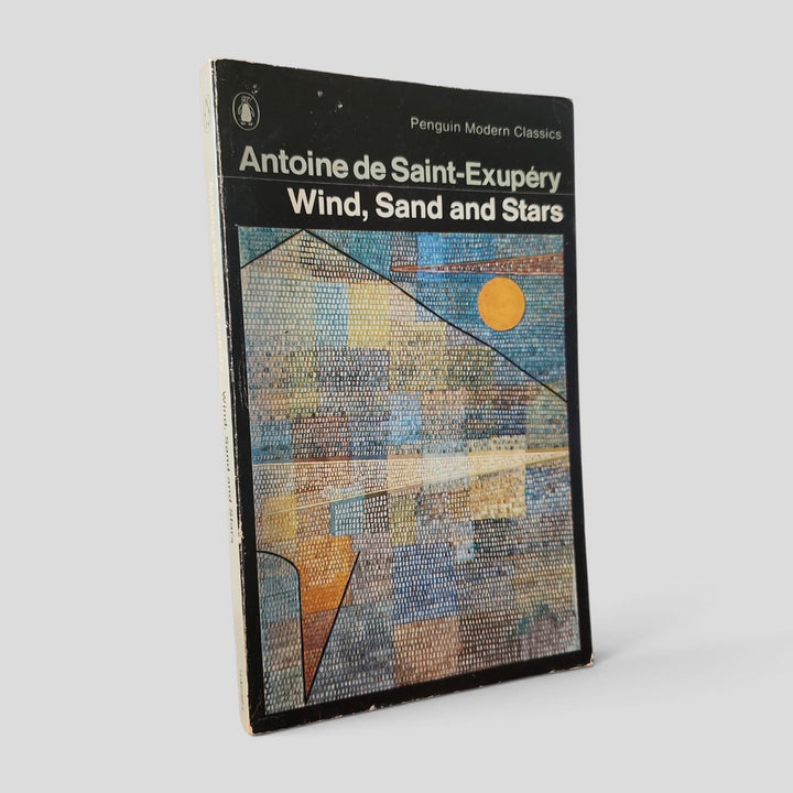 Wind, Sand and Stars by Antoine de Saint-Exupéry — front cover