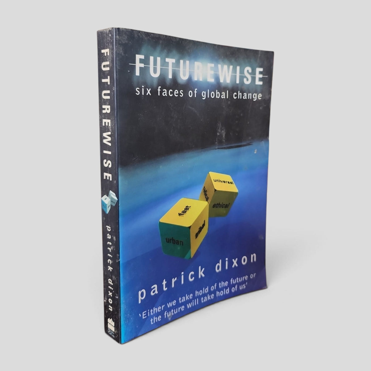 Futurewise: Six Faces of Global Change by Patrick Dixon — front cover