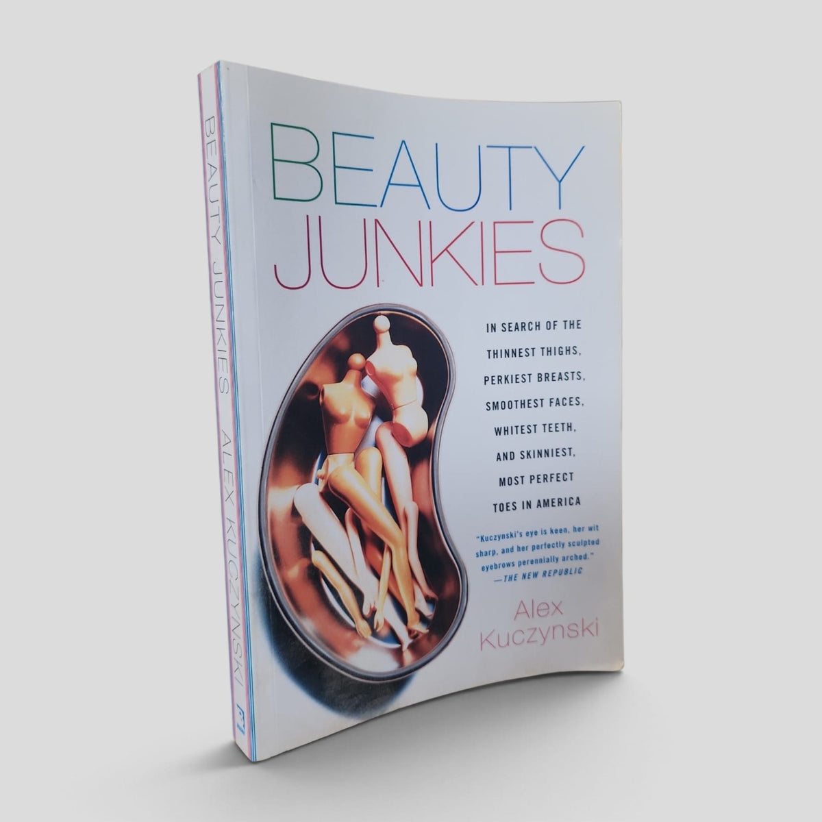 Beauty Junkies by Alex Kuczynski — front cover