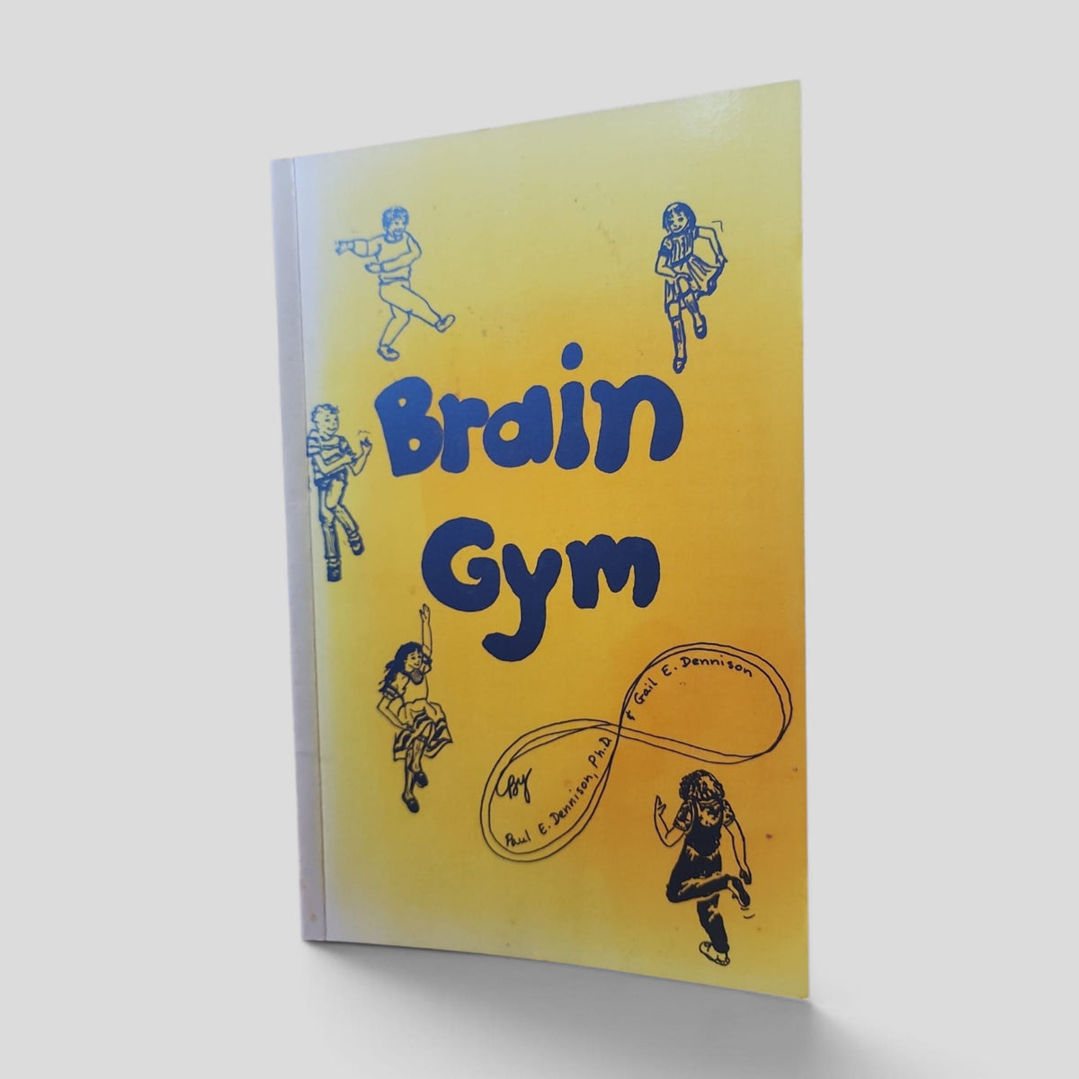 Brain Gym by Paul E. Dennison and Gail E. Dennison — front cover