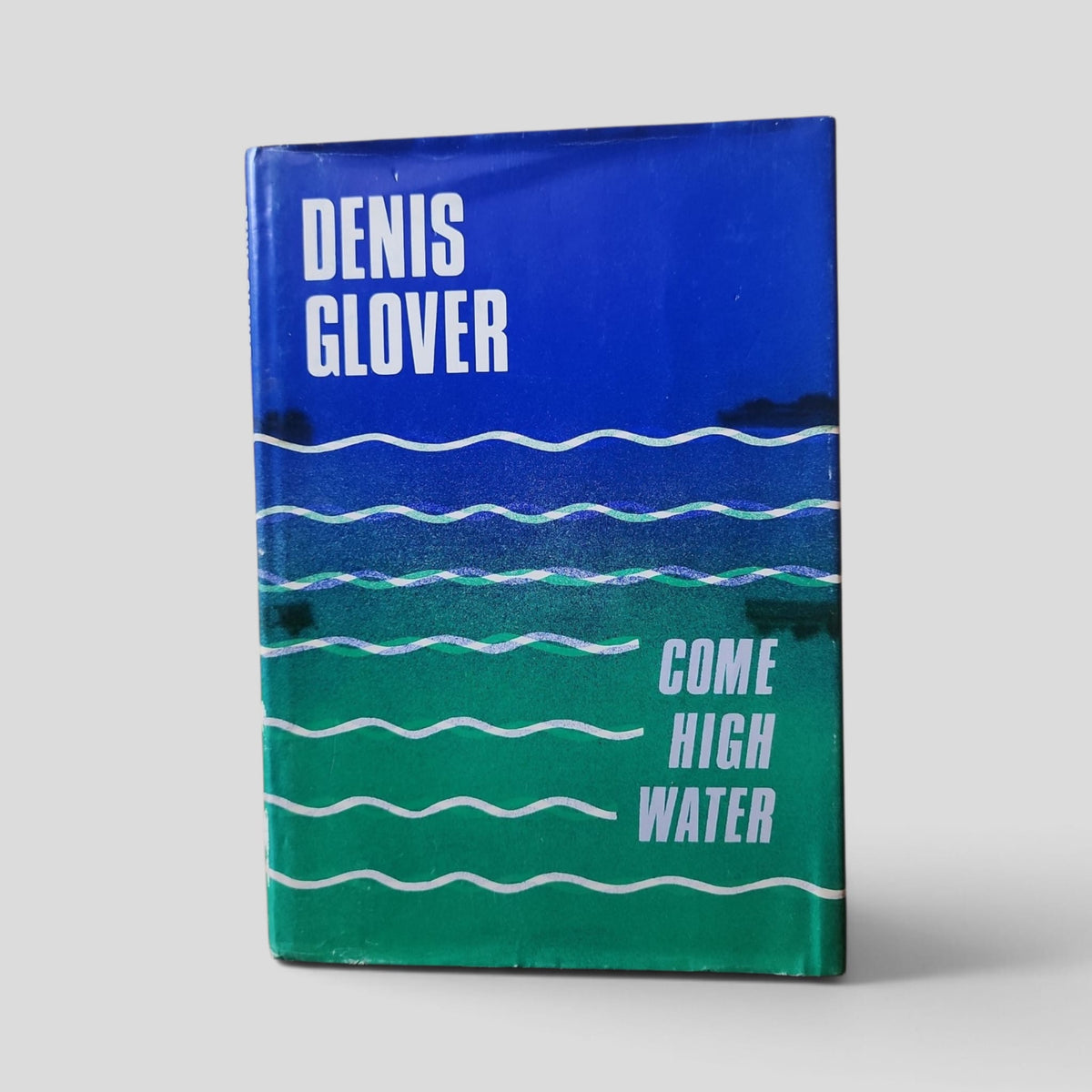 Come High Water by Denis Glover — front cover
