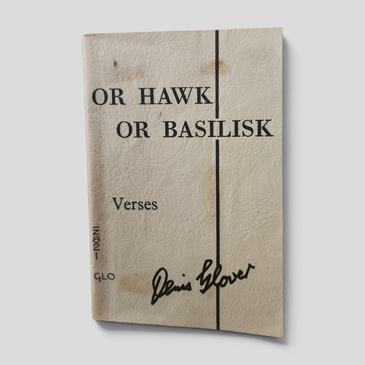 Or Hawk or Basilisk by Denis Glover — front cover