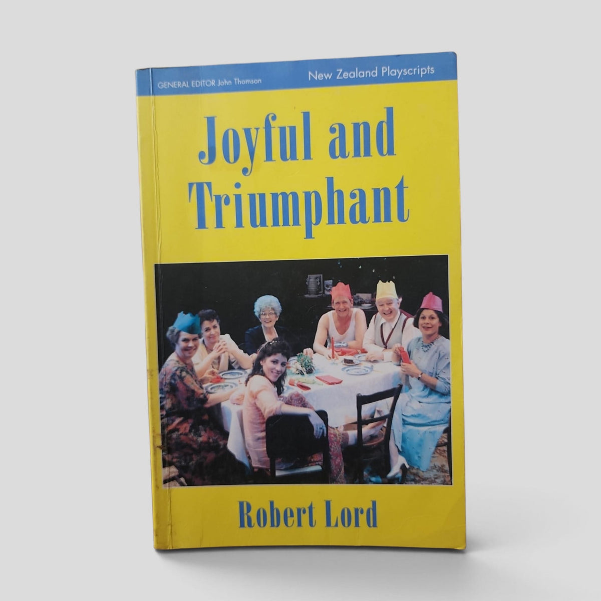 Joyful and Triumphant by Robert Lord — front cover