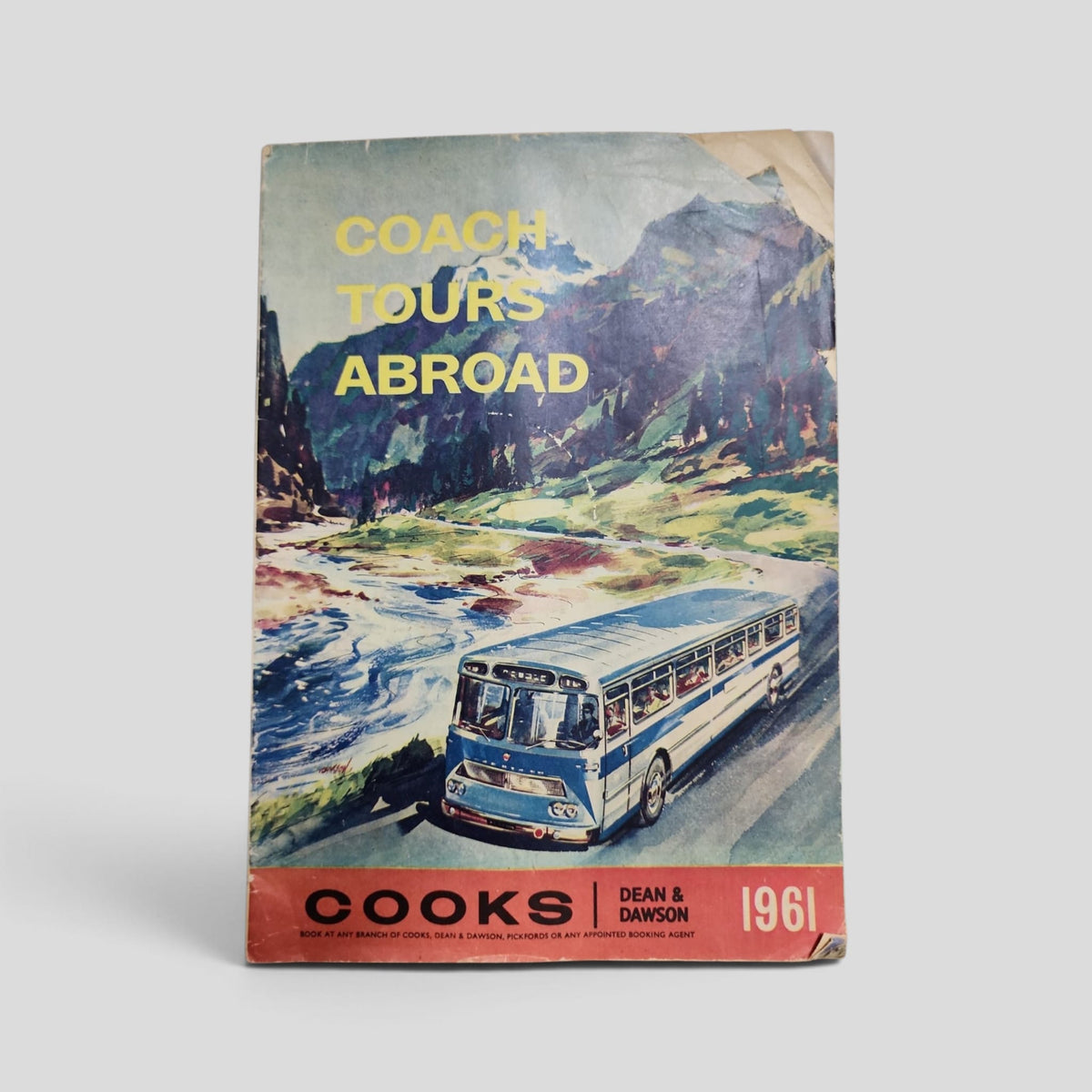 Coach Tours Abroad 1961 by Thomas Cook &amp; Son and Dean &amp; Dawson front cover