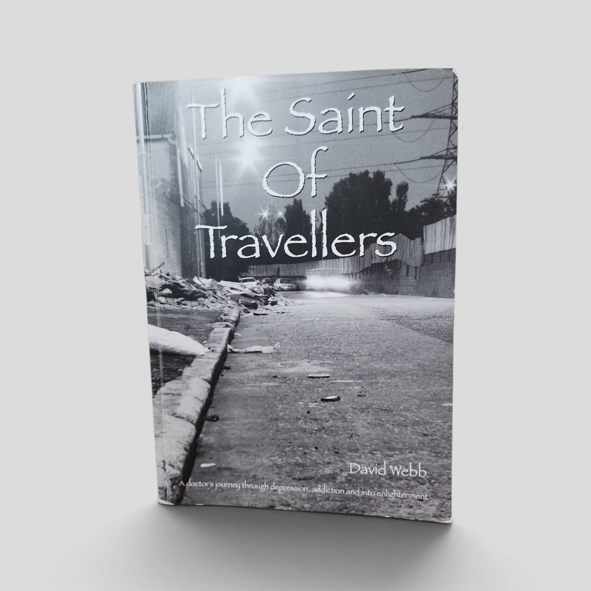 The Saint of Travellers by David Webb front cover