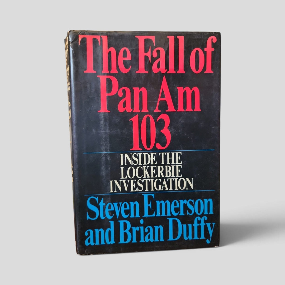The Fall of Pan Am 103 by Steven Emerson and Brian Duffy front cover