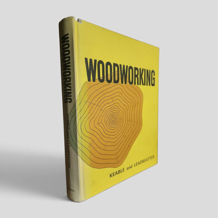 Woodworking by J. E. Keable and B. R. Leadbeatter — front cover