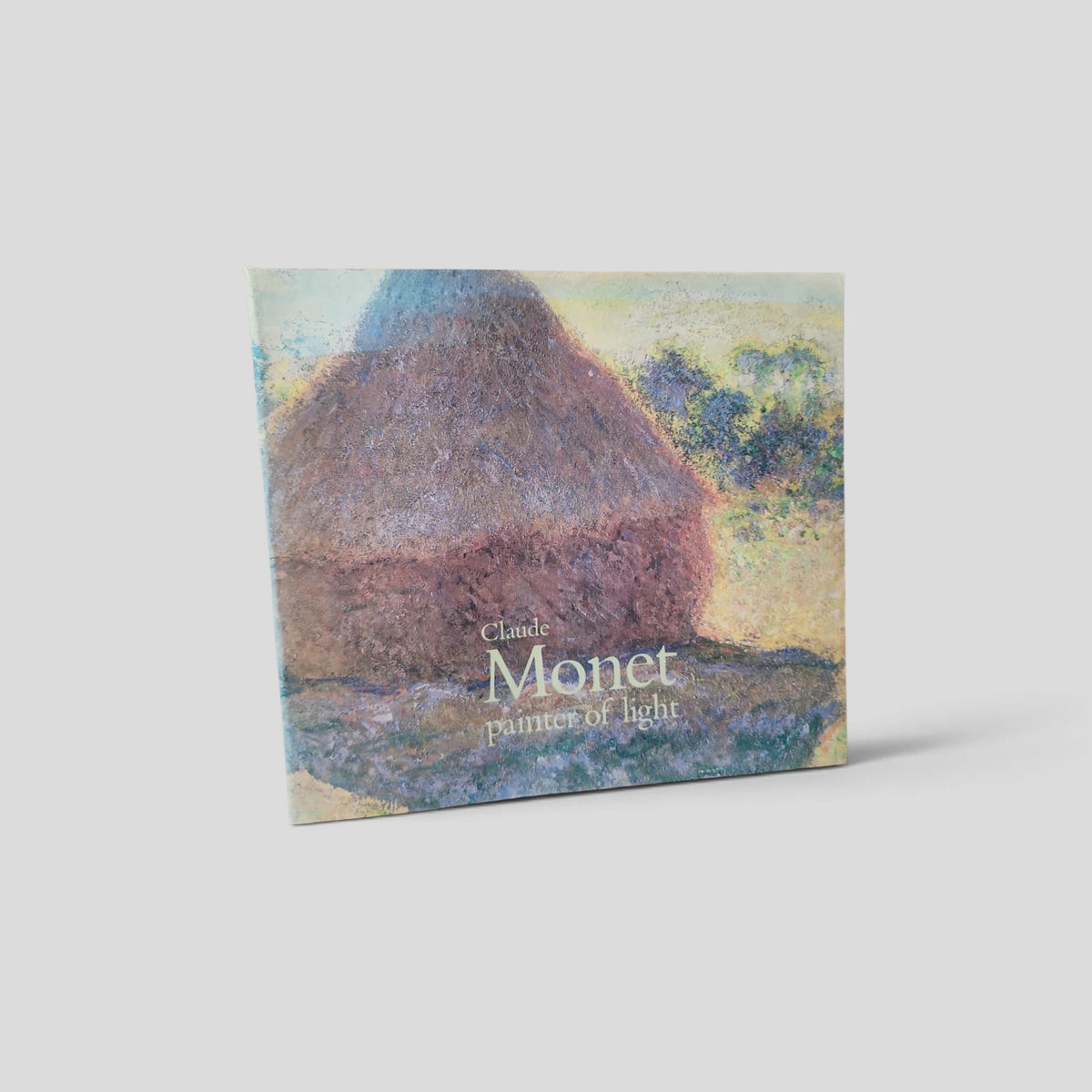 Claude Monet: Painter of Light by John House and Virginia Spate — front cover