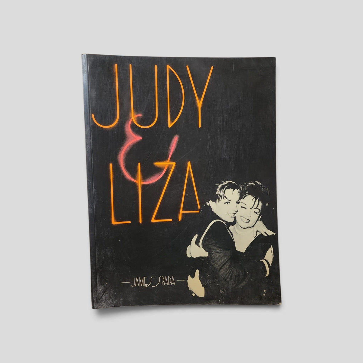 Judy and Liza by James Spada — front cover