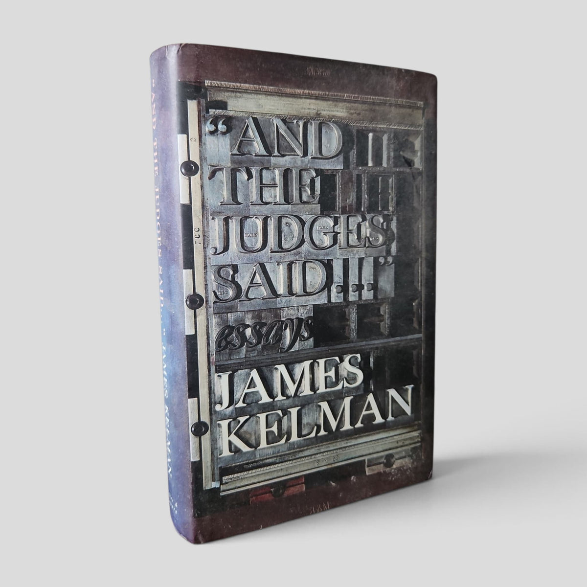 And the Judges Said… by James Kelman — front cover
