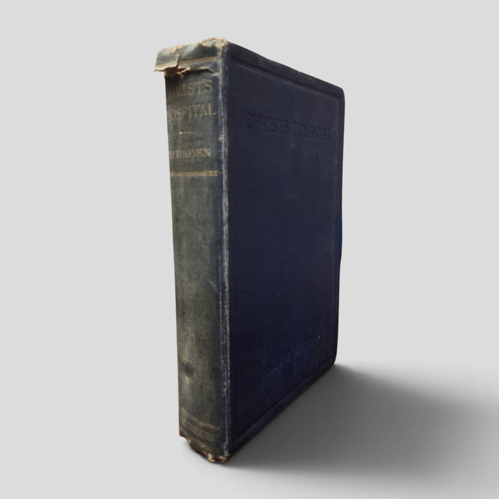 Christ’s Hospital: A Retrospect — actual used copy, front cover and spine