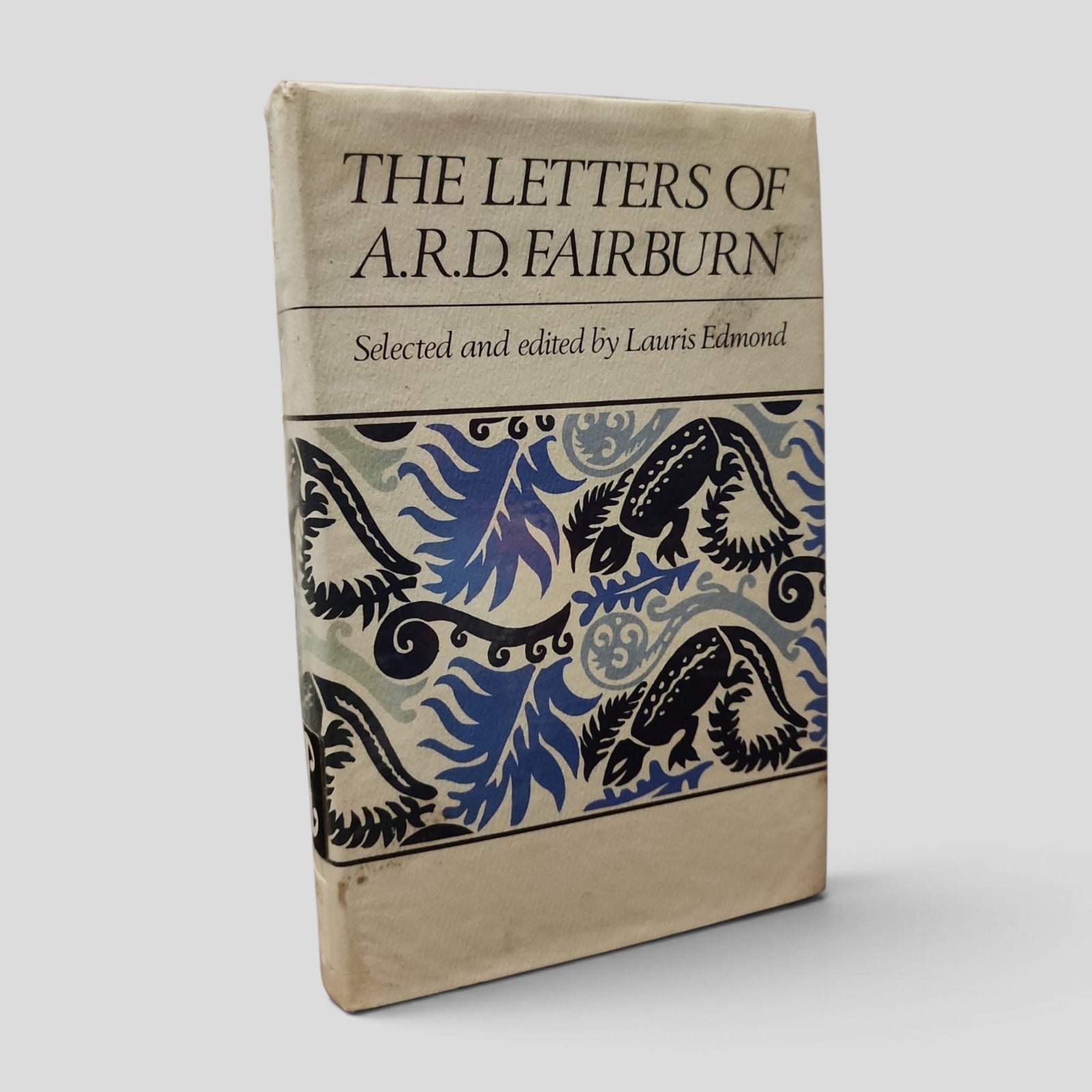 The Letters of A. R. D. Fairburn, supplied front-cover view