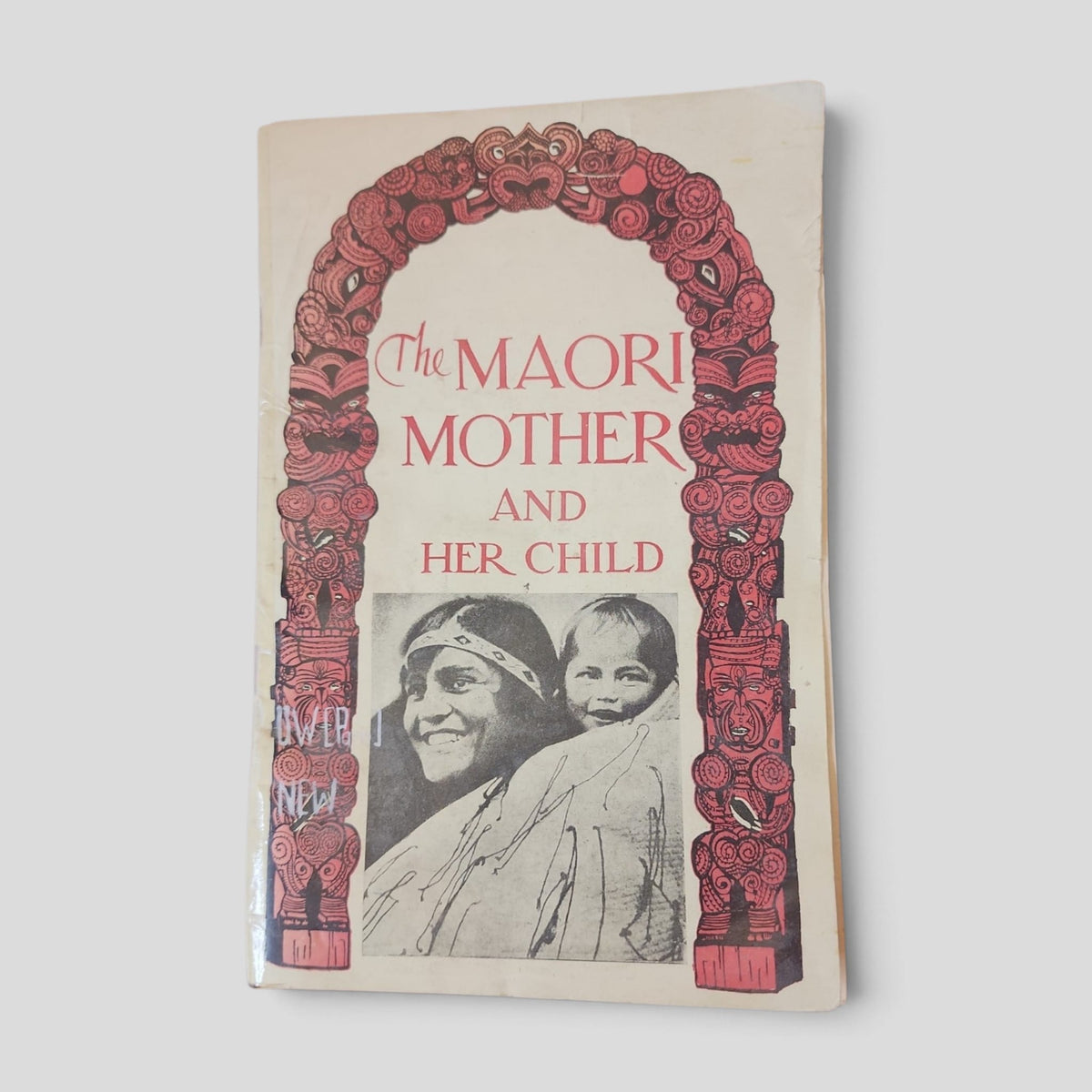 The Maori Mother and Her Child by New Zealand Department of Health — front cover