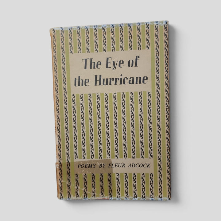 The Eye of the Hurricane by Fleur Adcock — front cover