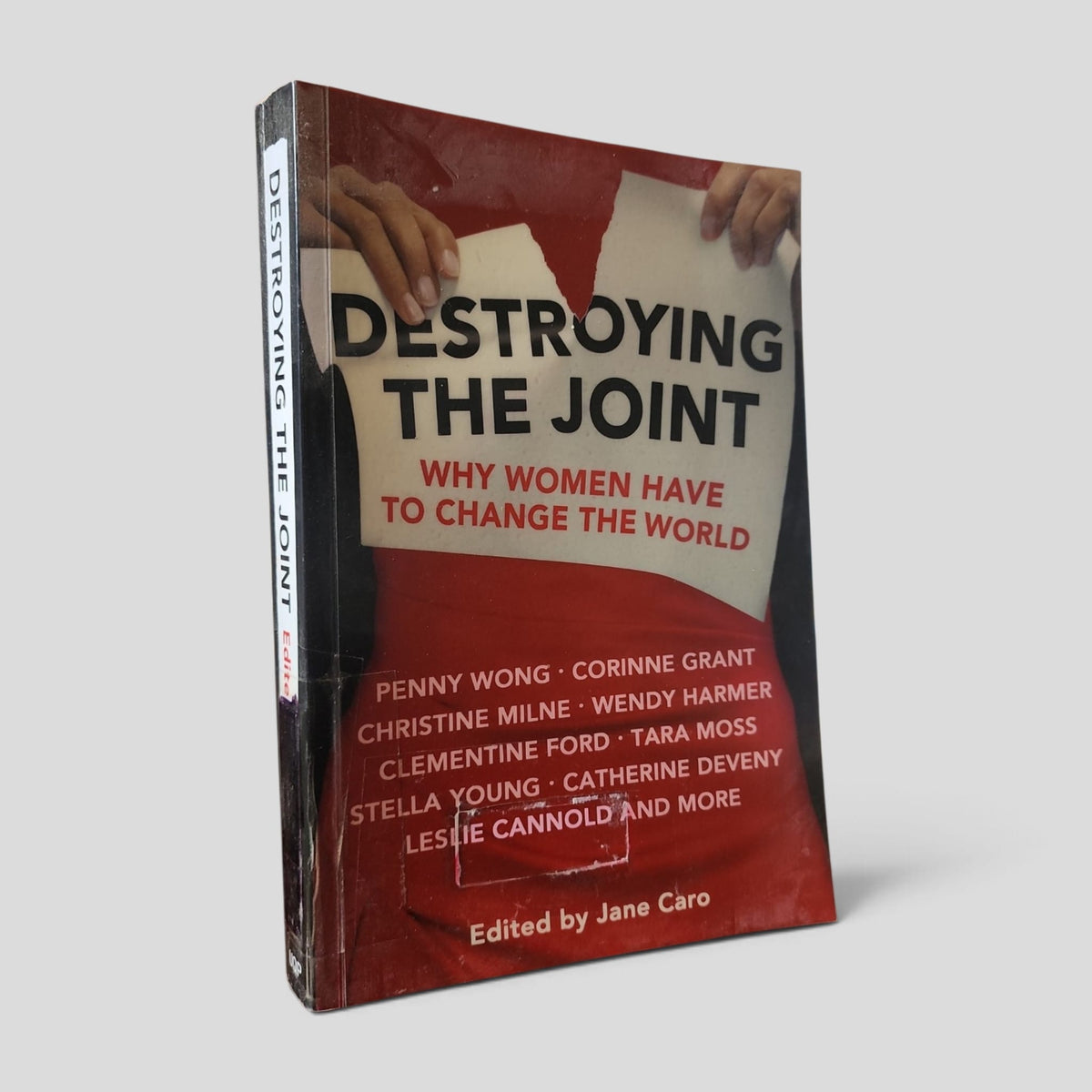 Destroying the Joint by Jane Caro — front cover