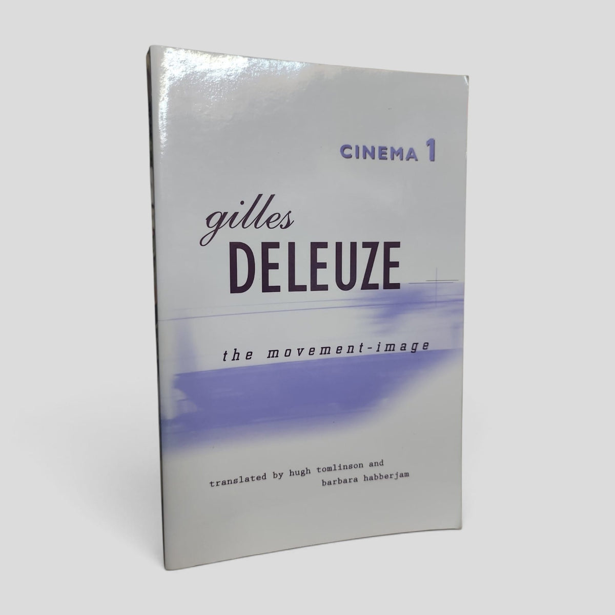Front cover of Cinema 1: The Movement-Image by Gilles Deleuze
