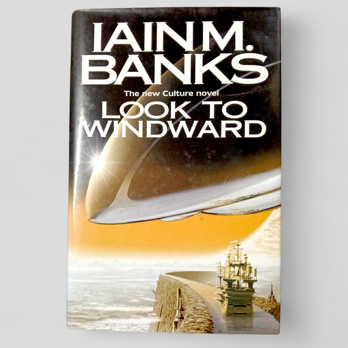 Look to Windward by Iain M. Banks - Books Worth Keeping