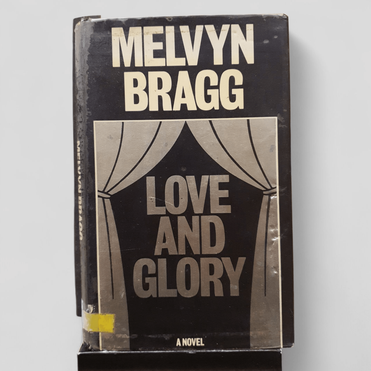 Love and Glory by Melvyn Bragg - Books Worth Keeping